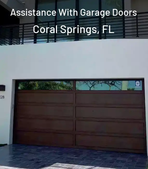 Assistance With Garage Doors Coral Springs, FL