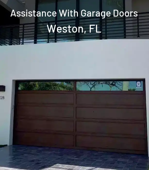 Assistance With Garage Doors Weston, FL