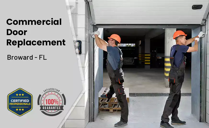 Commercial Door Replacement  Broward - FL