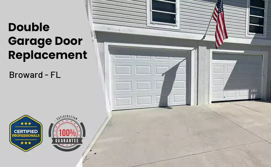 Double Garage Door Replacement Broward - FL