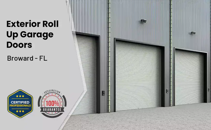 Exterior Roll Up Garage Doors Broward - FL