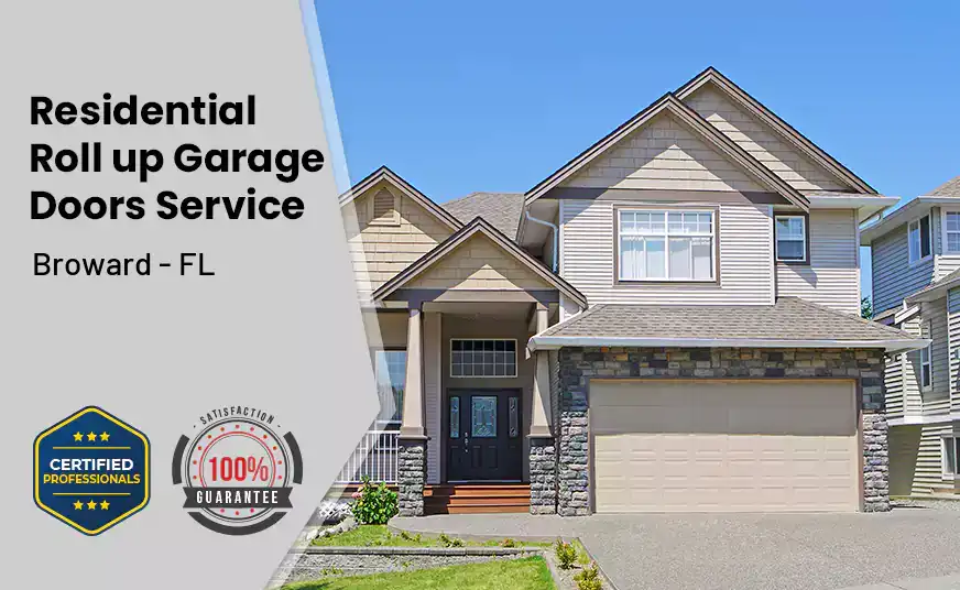 Residential Roll Up Garage Door Broward - FL