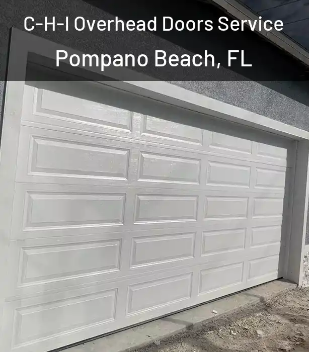 C-H-I Overhead Doors Service Pompano Beach, FL