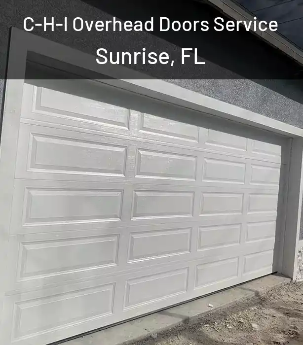 C-H-I Overhead Doors Service Sunrise, FL