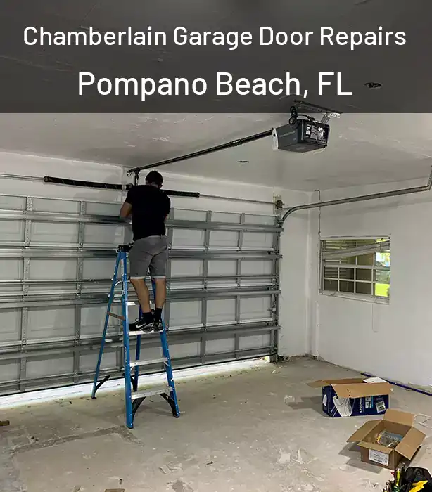 Chamberlain Garage Door Repairs Pompano Beach, FL
