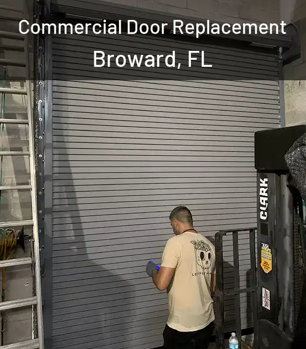 Commercial Door Replacement Broward, FL