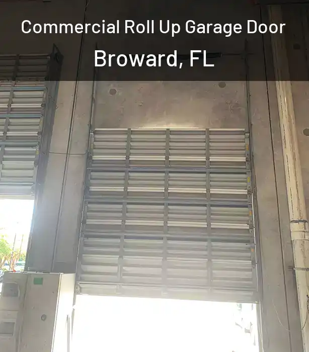 Commercial Roll Up Garage Door Broward, FL