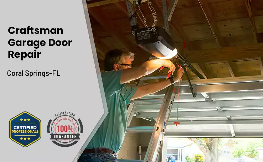Craftsman Garage Door Repair Coral Springs-FL