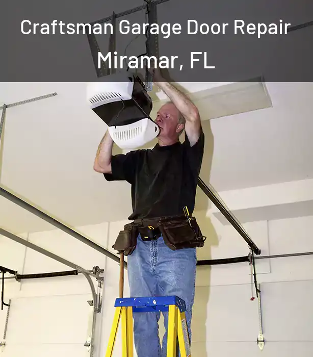Craftsman Garage Door Repair Miramar, FL