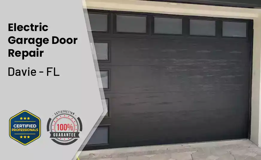 Electric Garage Door Repair Davie - FL 