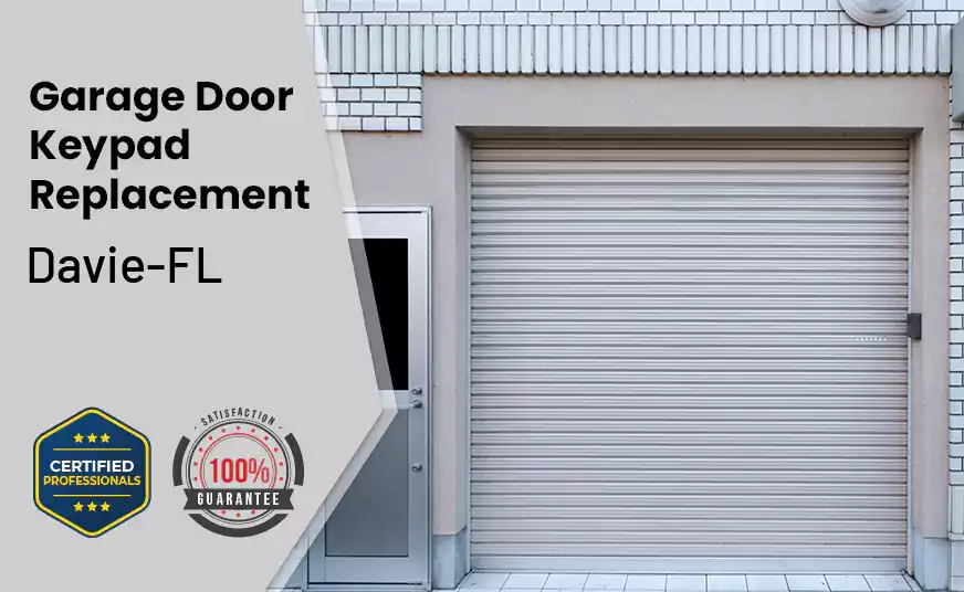 Garage Door Keypad Replacement Davie-FL