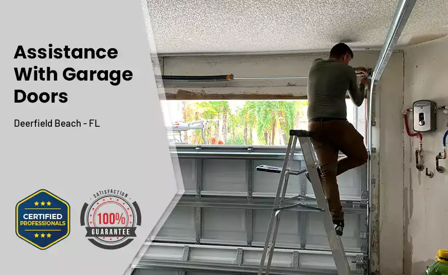 Assistance With Garage Doors Deerfield Beach - FL