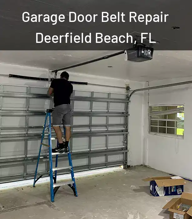  Garage Door Belt Repair Deerfield Beach, FL