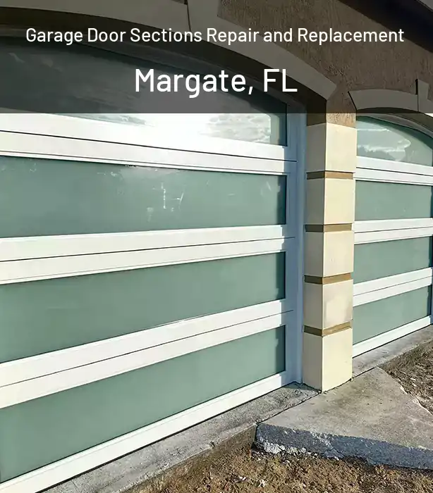 Garage Door Sections Repair and Replacement Margate, FL