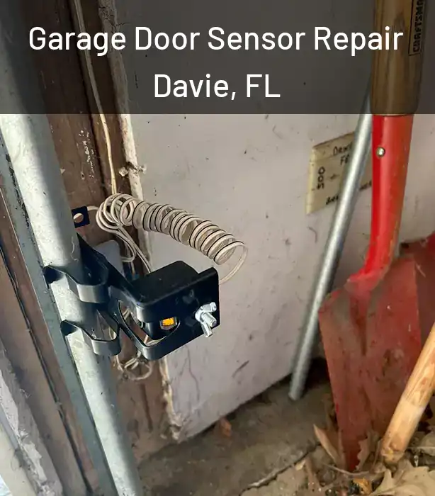 Garage Door Sensor Repair Davie, FL