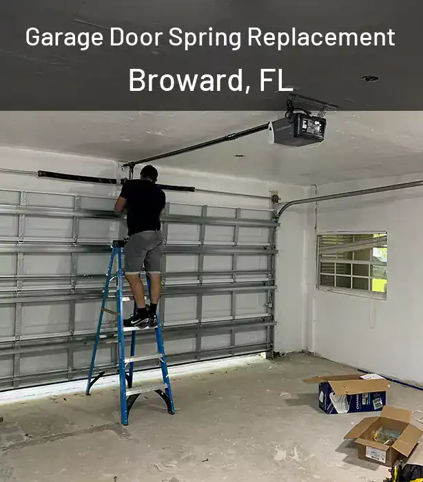 Garage Door Spring Replacement Broward, FL