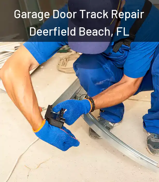 Garage Door Track Repair Deerfield Beach, FL