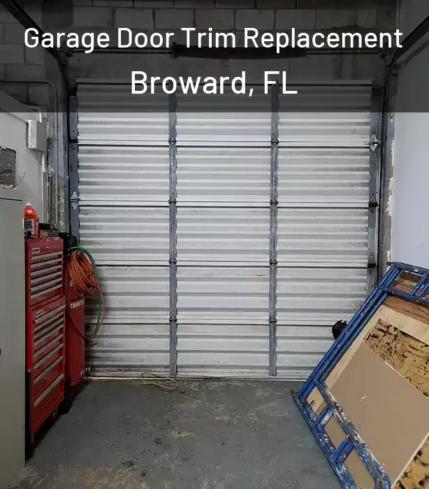 Garage Door Trim Replacement Broward, FL