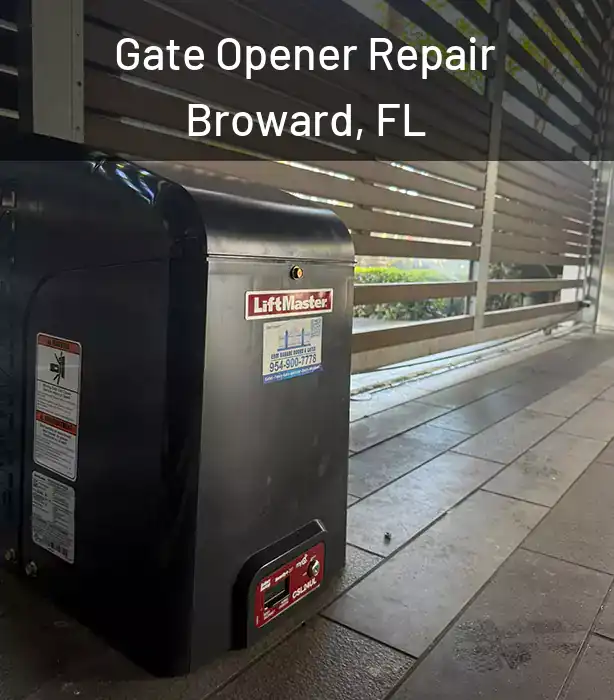 Gate Opener Repair Broward, FL