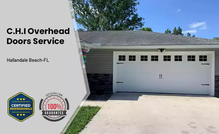 C.H.I Overhead Doors Service Hallandale Beach-FL