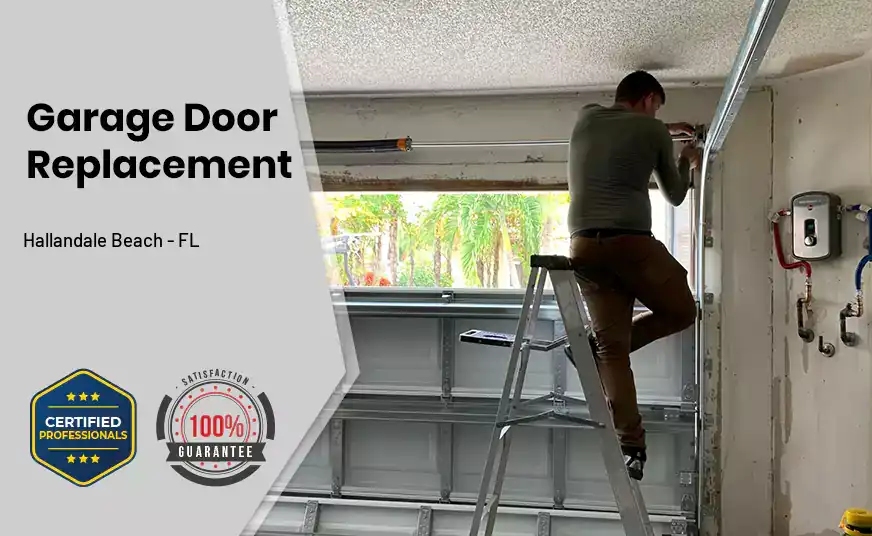 Garage Door Replacement Hallandale Beach - FL
