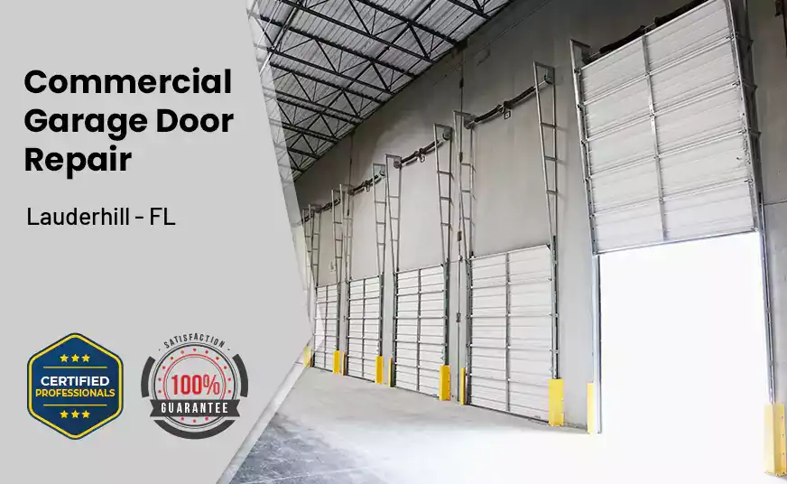 Commercial Garage Door Repair Lauderhill - FL 