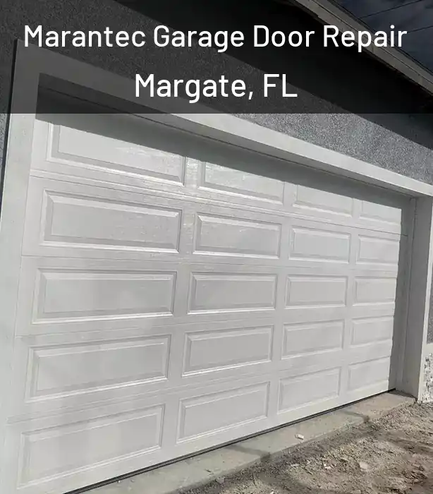Marantec Garage Door Repair Margate, FL