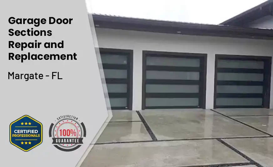 Garage Door Sections Repair and Replacement Margate - FL