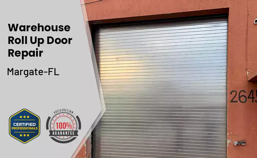 Warehouse Roll Up Door repair Margate-FL 