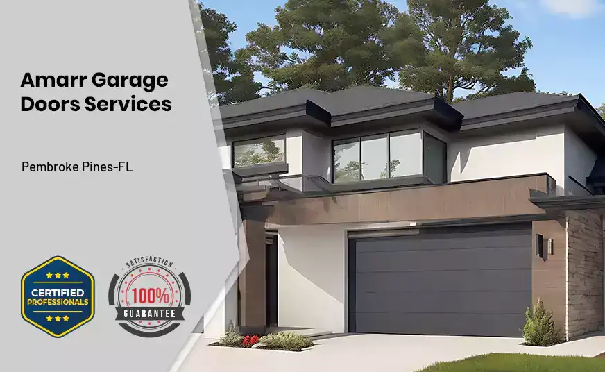 Amarr Garage Doors Services Pembroke Pines-FL