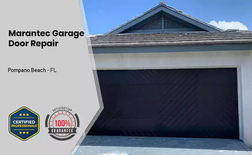 Marantec Garage Door Repair Pompano Beach - FL