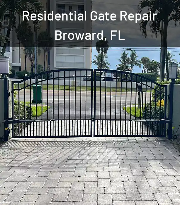 Residential Gate Repair Broward, FL