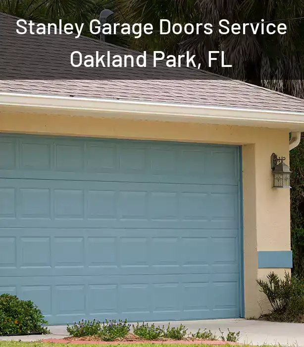  Stanley Garage Doors Service Oakland Park, FL