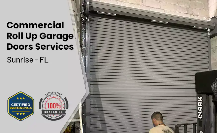 Commercial Roll Up Garage Door Sunrise - FL