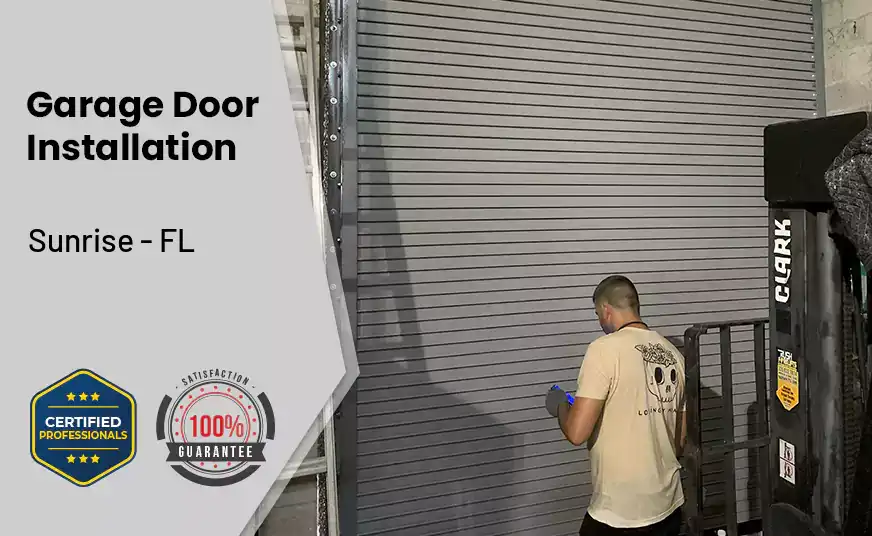 Garage Door Instalation Sunrise - FL
