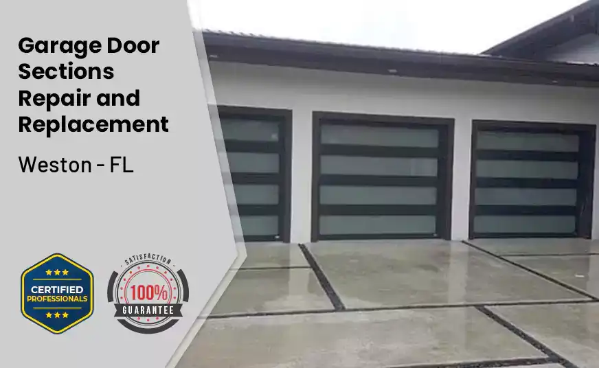 Garage Door Sections Repair and Replacement Weston - FL