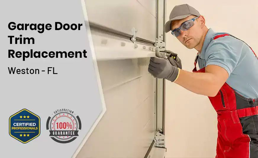 Garage Door Trim Replacement Weston - FL