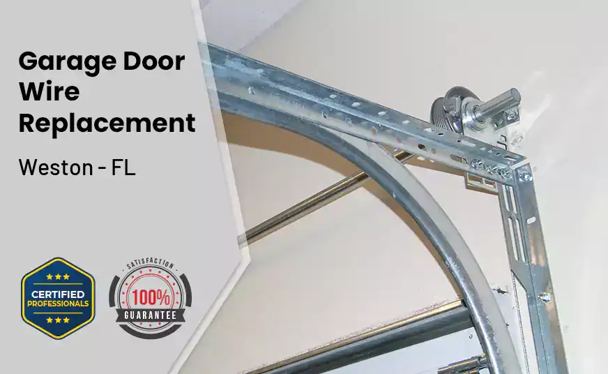 Garage Door Wire Replacement Weston - FL