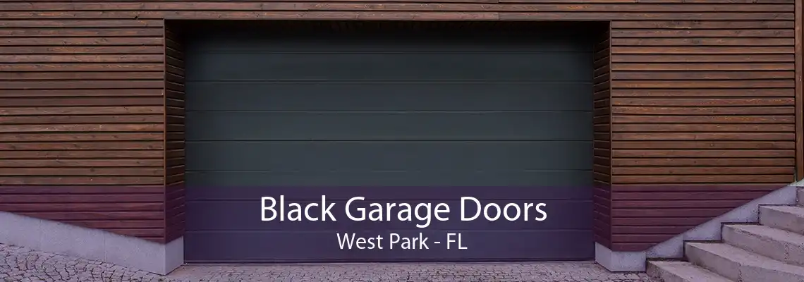Black Garage Doors West Park - FL