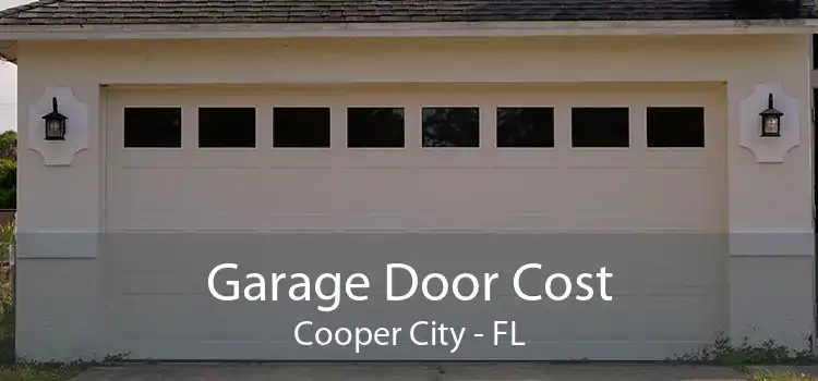 Garage Door Cost Cooper City - FL