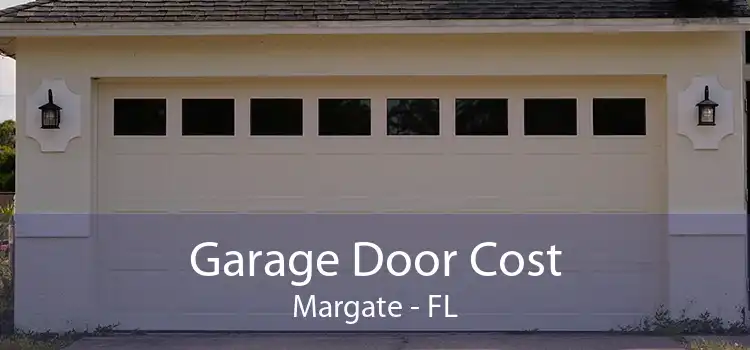 Garage Door Cost Margate - FL