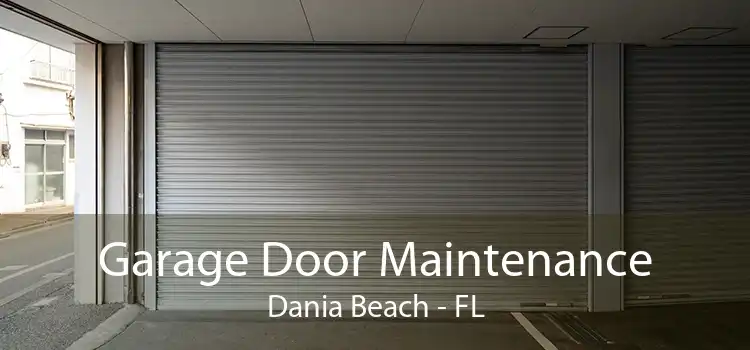 Garage Door Maintenance Dania Beach - FL
