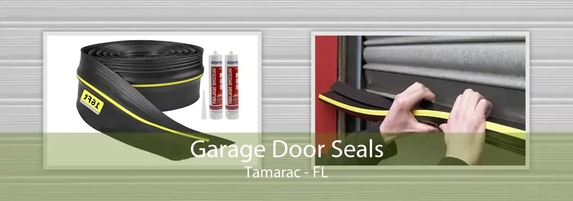 Garage Door Seals Tamarac - FL