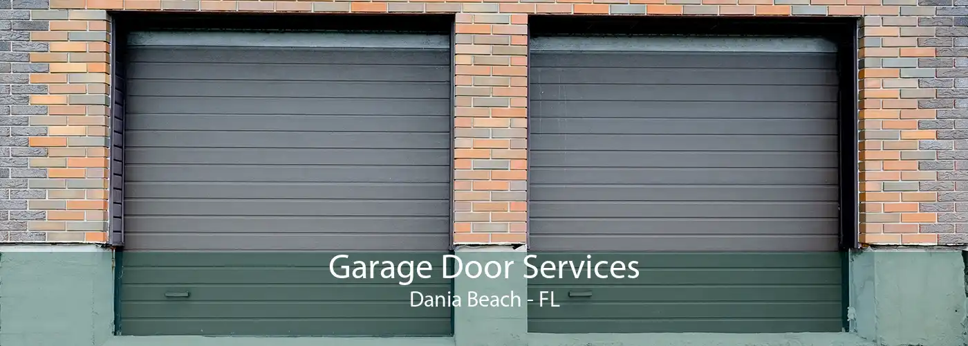 Garage Door Services Dania Beach - FL
