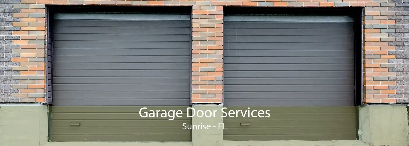 Garage Door Services Sunrise - FL