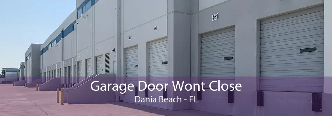 Garage Door Wont Close Dania Beach - FL