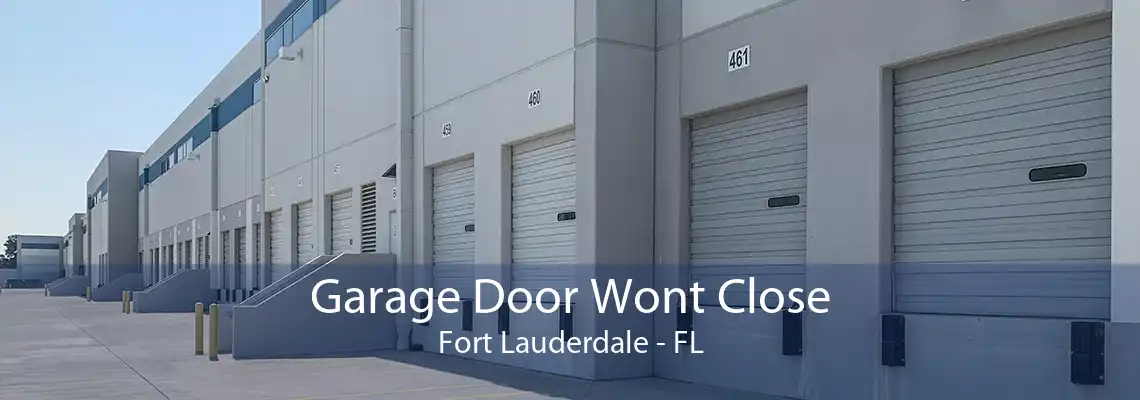 Garage Door Wont Close Fort Lauderdale - FL