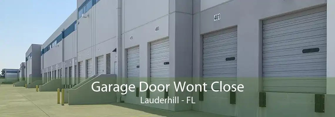 Garage Door Wont Close Lauderhill - FL