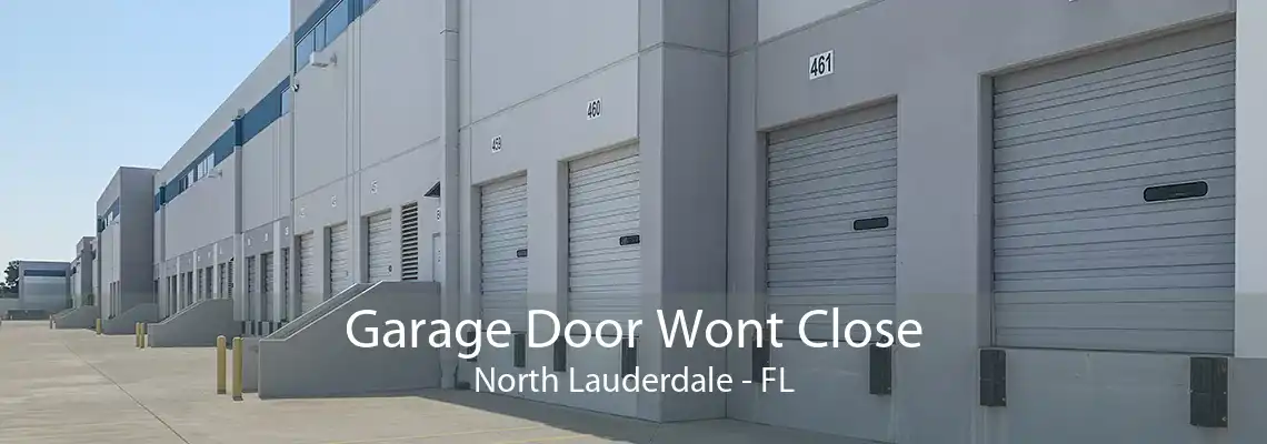 Garage Door Wont Close North Lauderdale - FL