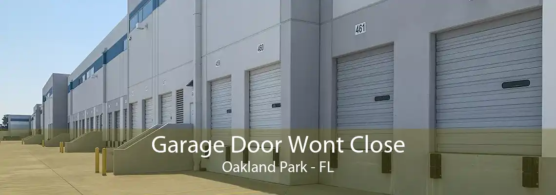 Garage Door Wont Close Oakland Park - FL